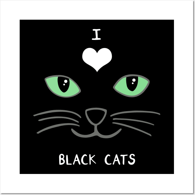 I Love Black Cats Wall Art by carolinewillustration